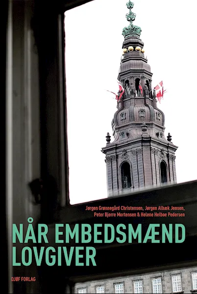 Forsidebilde av Når embedsmænd lovgiver