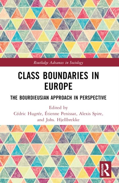 Class Boundaries in Europe : The Bourdieusian Approach in Perspective