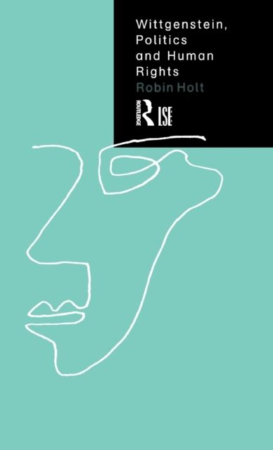 Wittgenstein, Politics and Human Rights