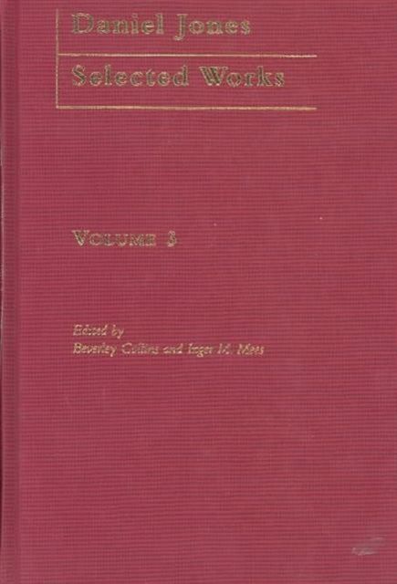 Daniel Jones, Selected Works: Volume III