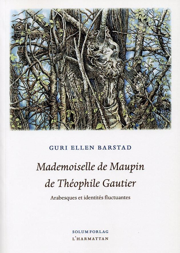 Mademoiselle de Maupin de Théophile Gautier : arabesques et identités fluctuantes