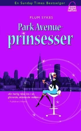 Park Avenue-prinsesser