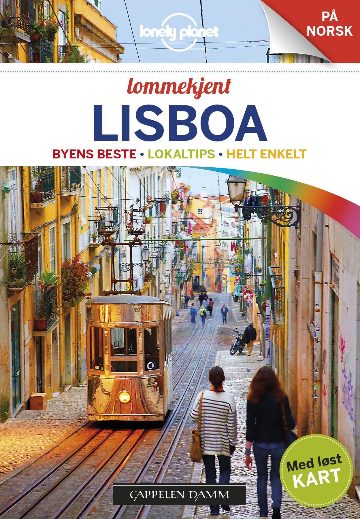 Lisboa : byens beste, lokaltips, helt enkelt
