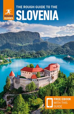 The rough guide to Slovenia