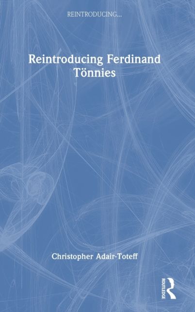 Reintroducing Ferdinand Tonnies