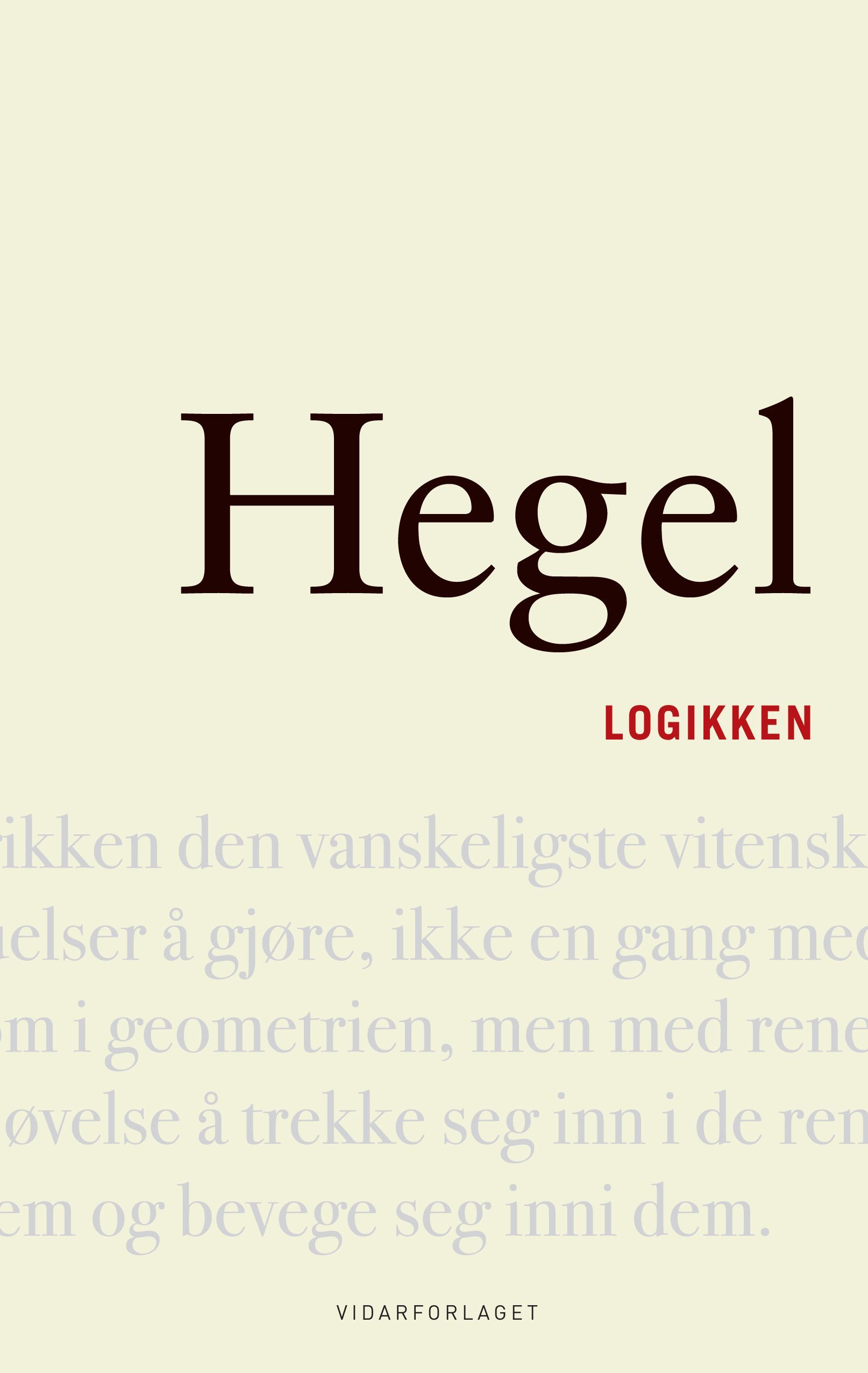 Logikken : encyklopedi over de filosofiske vitenskapene del I