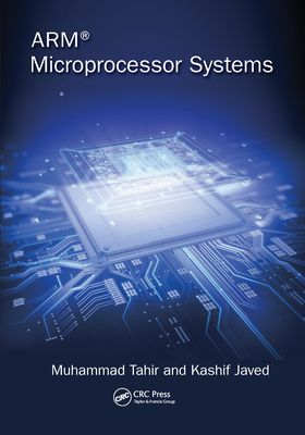 ARM Microprocessor Systems : Cortex-M Architecture, Programming, and Interfacing