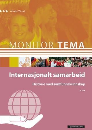 Forsidebilde av Monitor tema : historie - internasjonalt samarbeid : historie med samfunnskunnskap