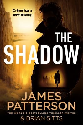 The Shadow : Crime has a new enemy...