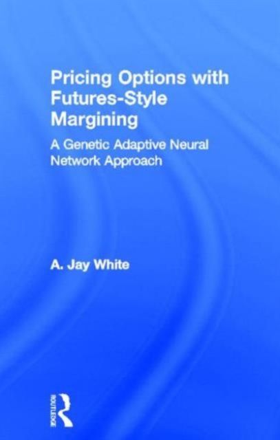 Pricing Options with Futures-Style Margining : A Genetic Adaptive Neural Network Approach