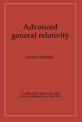 Advanced General Relativity