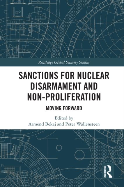 Sanctions for Nuclear Disarmament and Non-Proliferation : Moving Forward