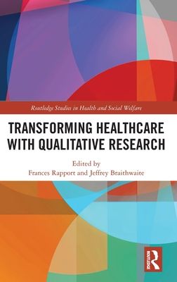 Forsidebilde av Transforming Healthcare with Qualitative Research