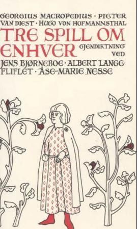 Tre spill om Enhver