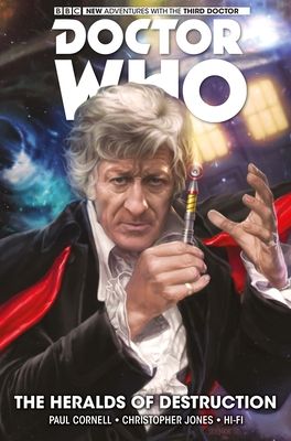 Doctor Who : The Third Doctor Volume 1 - The  Heralds of Destruction