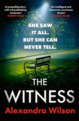 The Witness : The most authentic, twisty legal thriller, from the barrister author of In Black and White