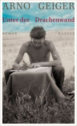 Unter der Drachenwand : Roman