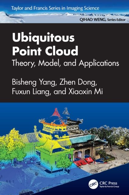 Ubiquitous Point Cloud : Theory, Model, and Applications
