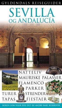 Sevilla og Andalucia