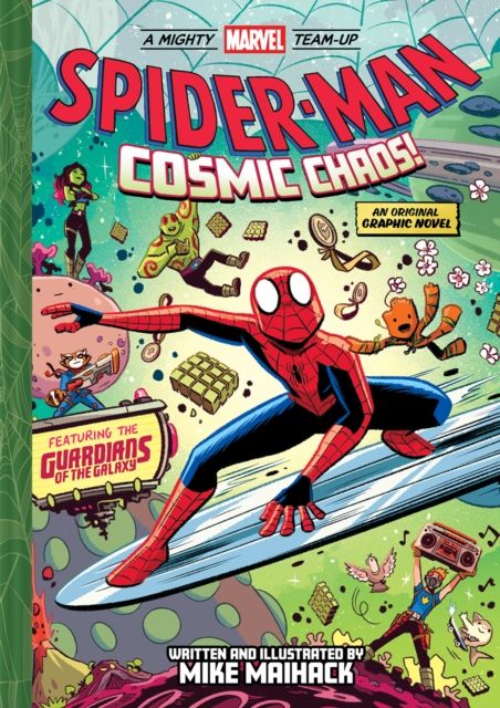Spider-Man: Cosmic Chaos! (A Mighty Marvel Team-Up) : An Original Graphic Novel