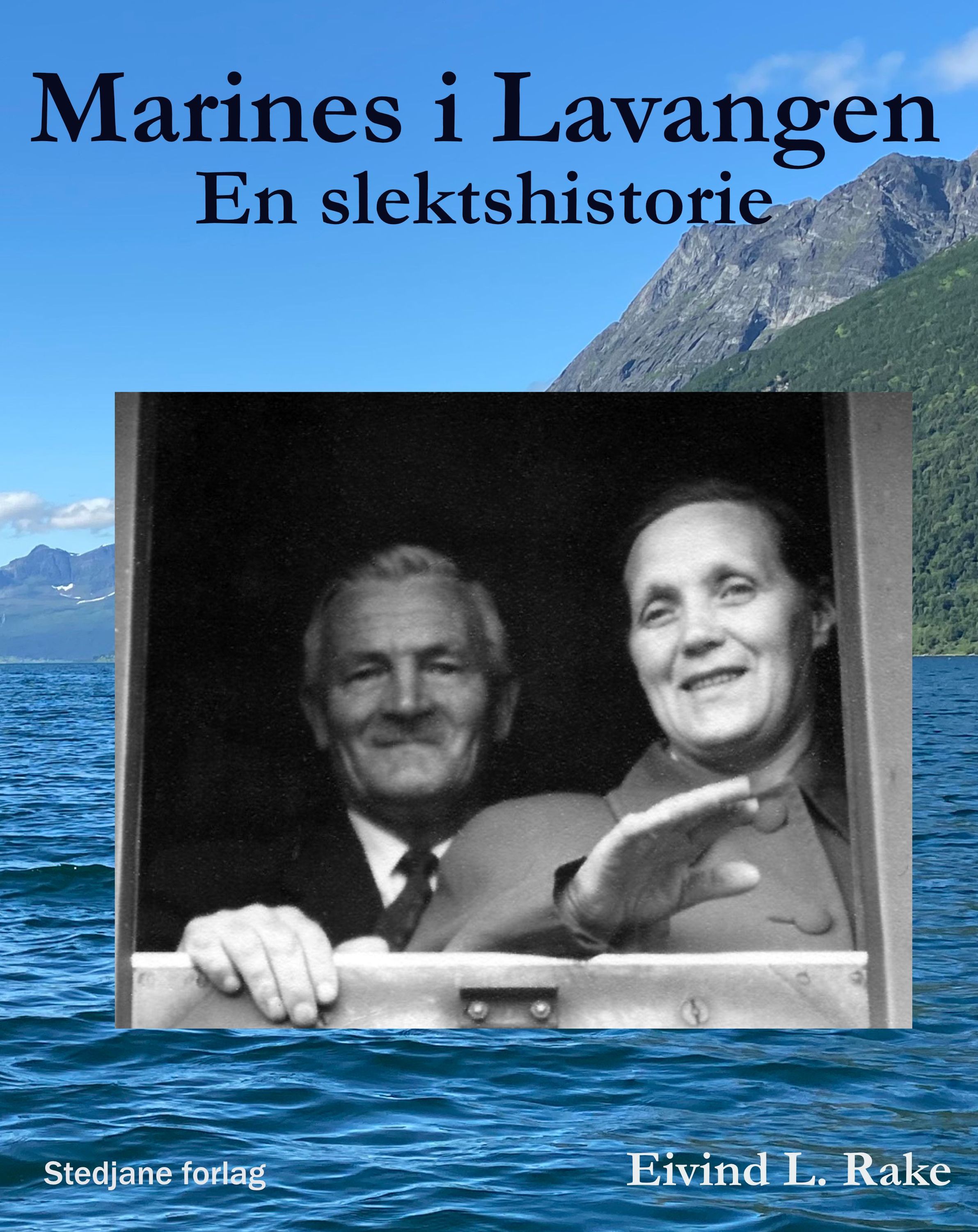 Marines i Lavangen : en slektshistorie