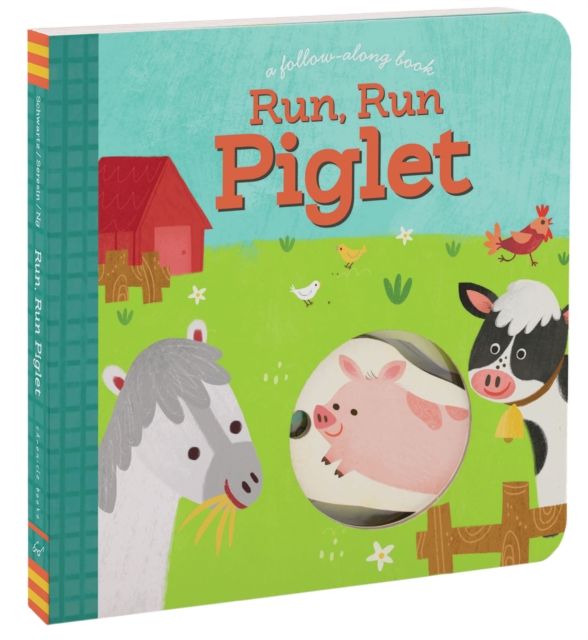 Run, Run Piglet : A Follow-Along Book