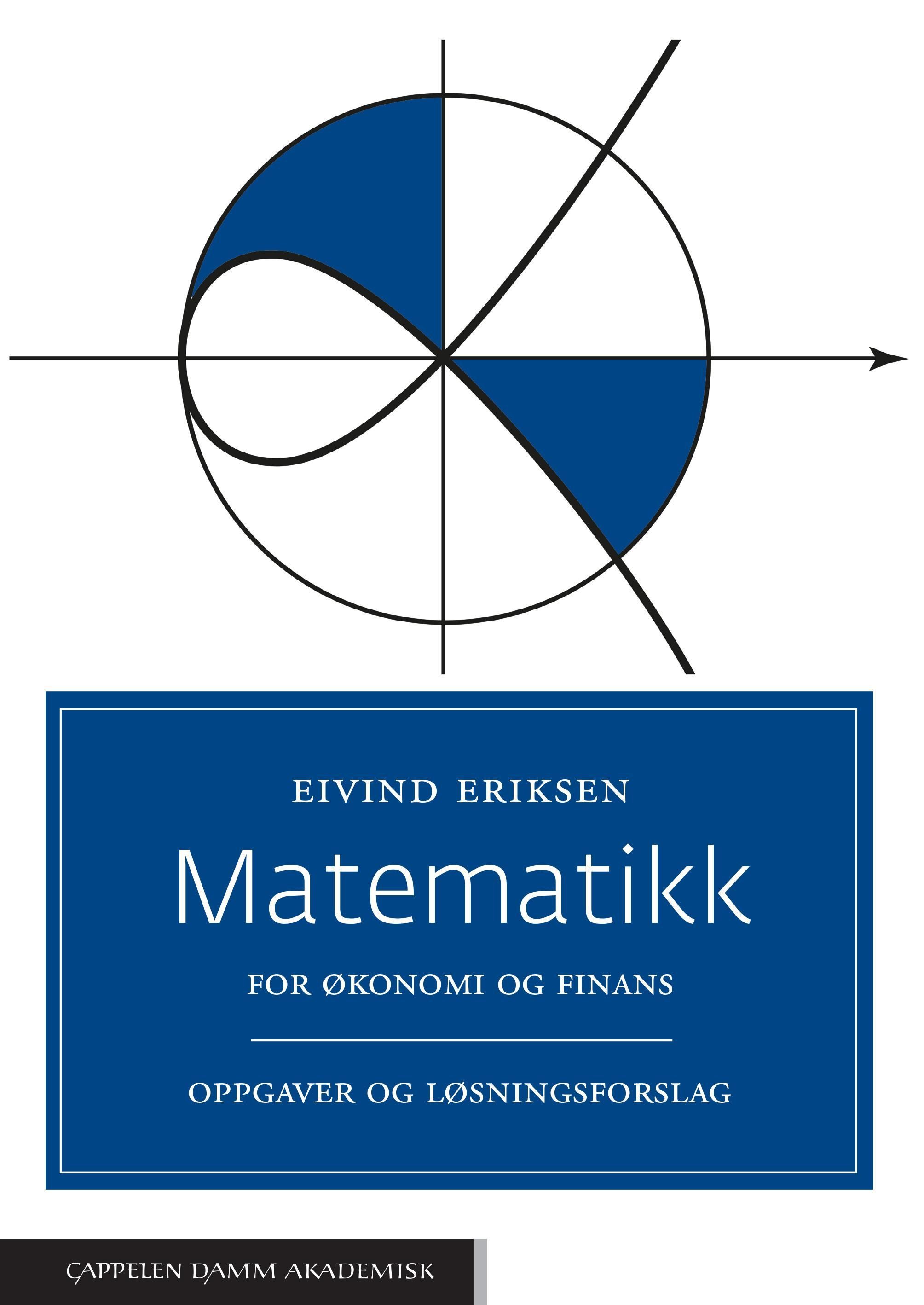 Forsidebilde av Matematikk for økonomi og finans : oppgaver og løsningsforslag