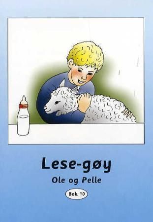 Lese-gøy : Ole og Pelle. Bok 10