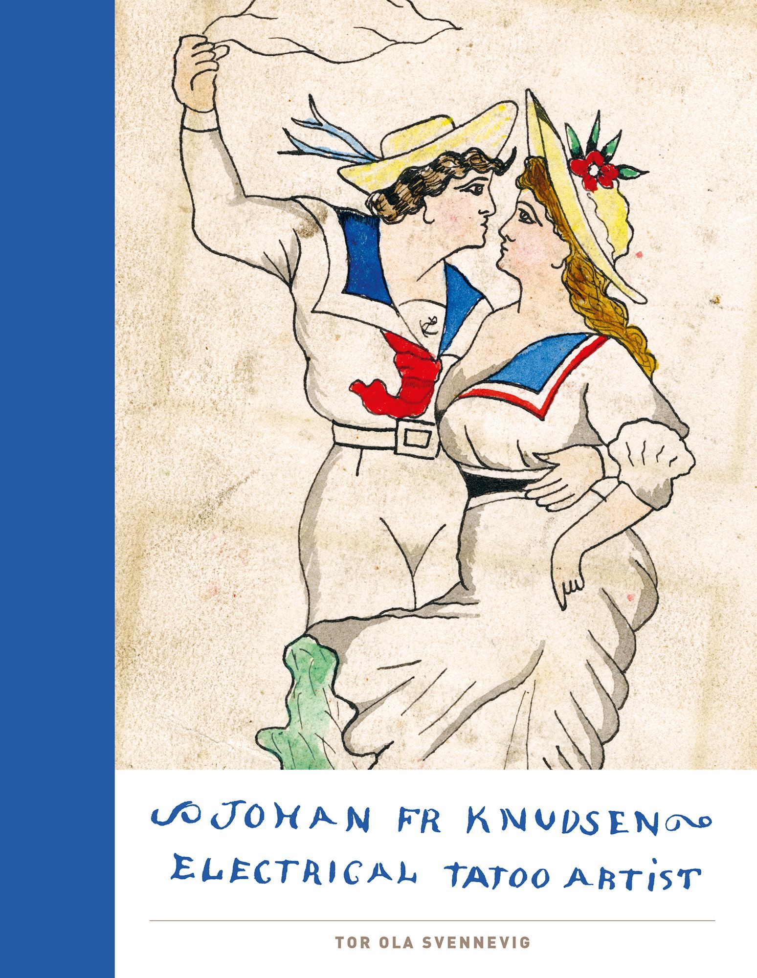 Johan Fredrik Knudsen : electrical tatoo artist