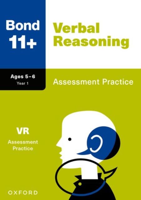 Bond 11+: Verbal Reasoning Assessment Practice Age 5-6 (for GL Assessment & other 11 plus exams)