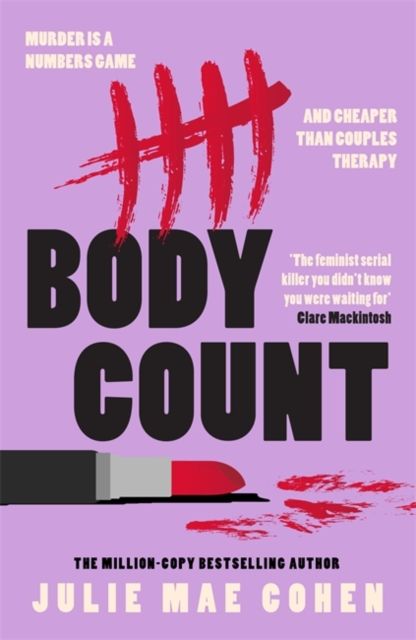 Body Count : The new 2025 revenge thriller from the bestselling author of BAD MEN