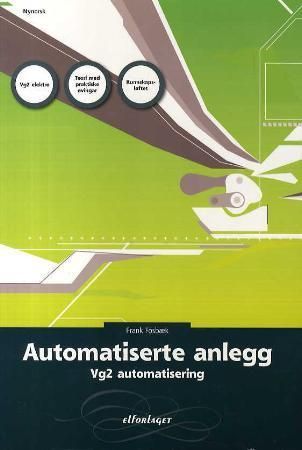 Automatiserte anlegg : vg2 automatisering