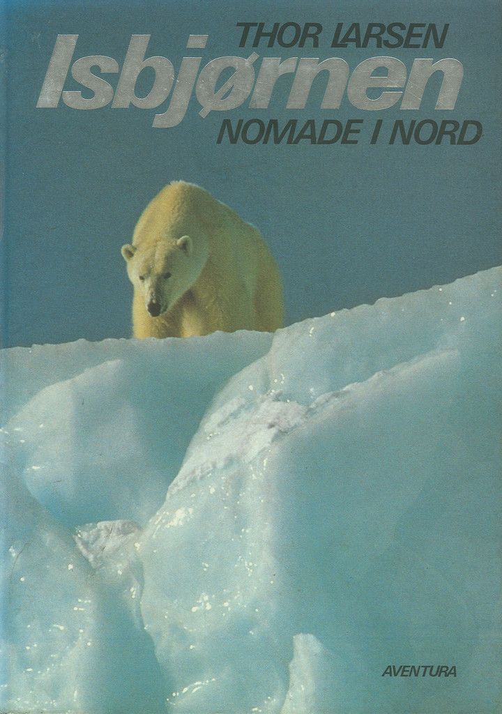 Isbjørnen : nomade i nord