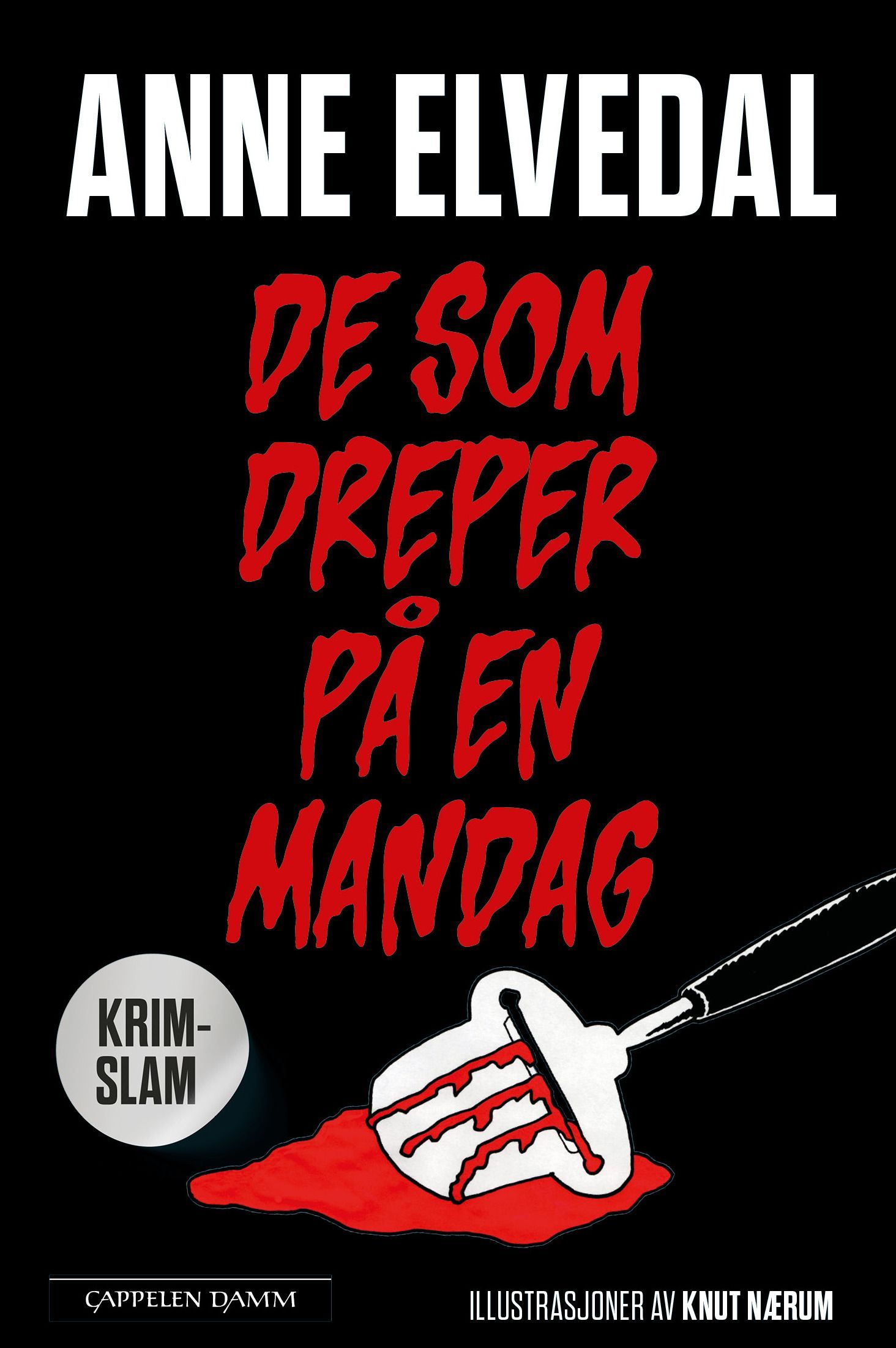 De som dreper på en mandag