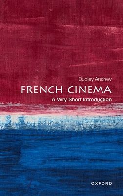 French cinema : a very short introduction