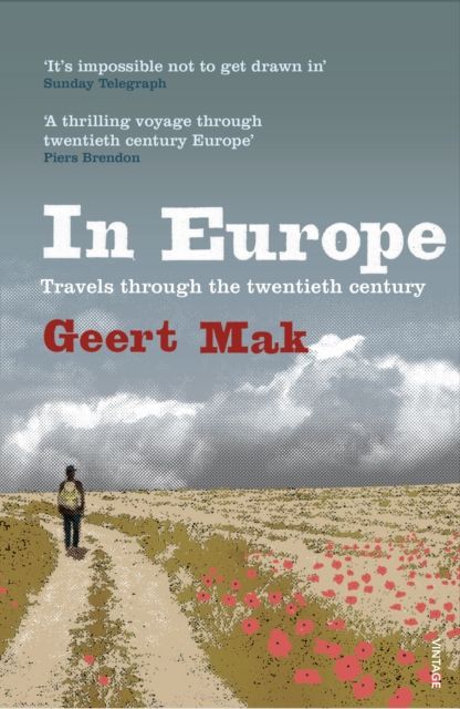 In Europe : travels through the twentieth century