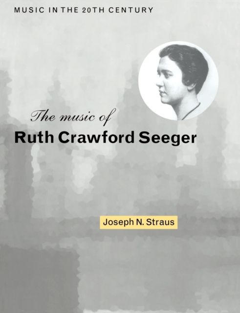 The Music of Ruth Crawford Seeger