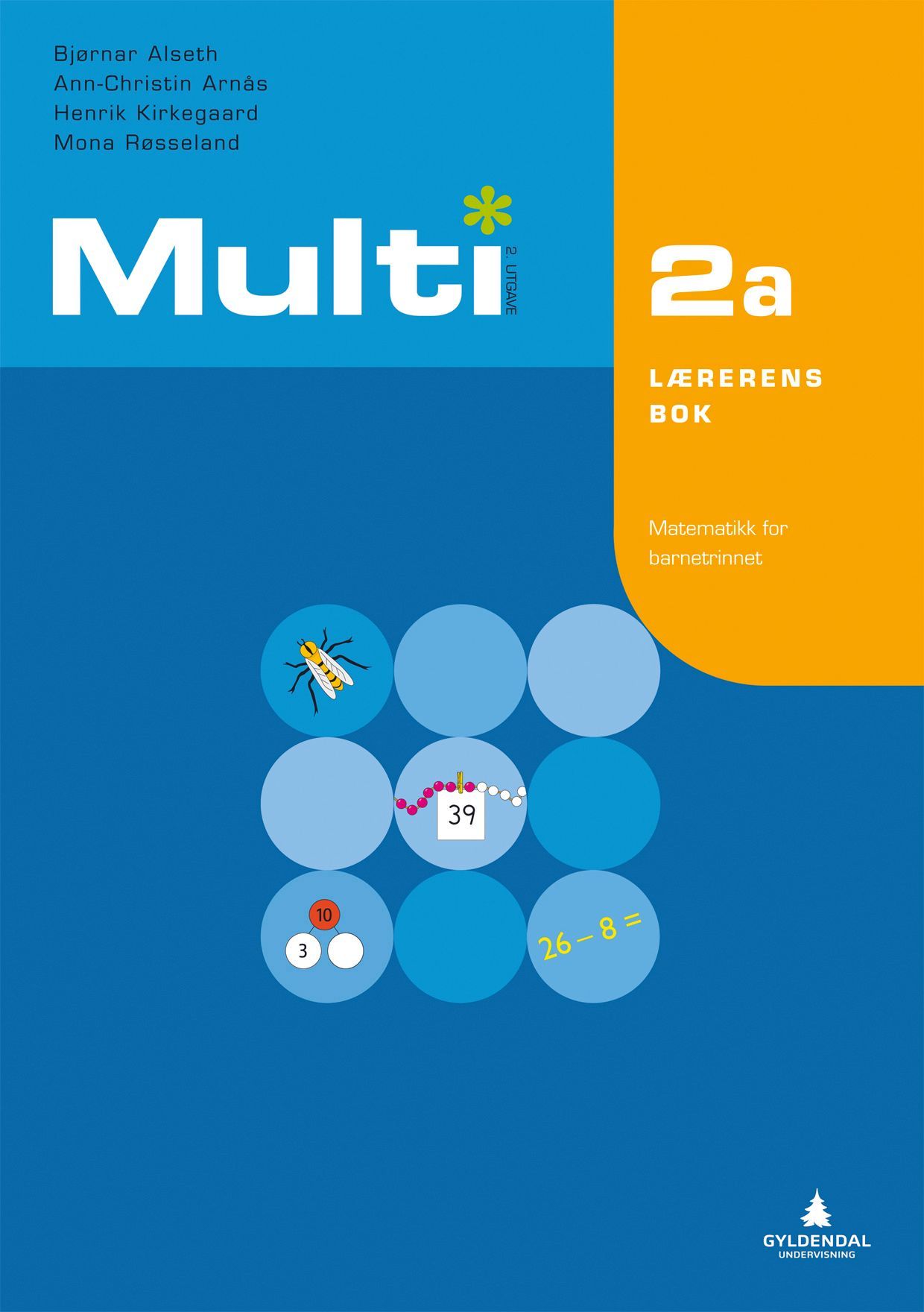 Multi 2a, 2. utgave : matematikk for barnetrinnet. Lærerens bok