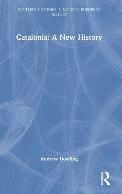 Catalonia: A New History