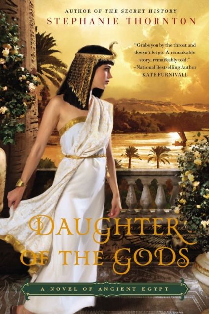 Daughter of the Gods : A Novel of Ancient Egypt