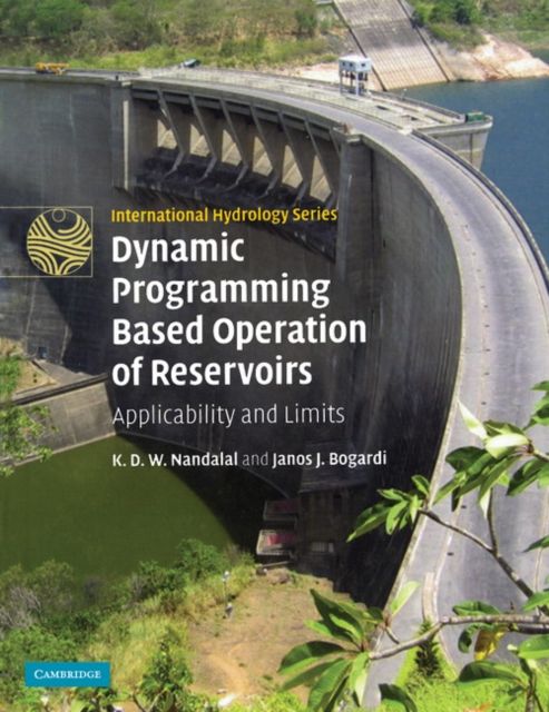 Dynamic Programming Based Operation of Reservoirs : Applicability and Limits