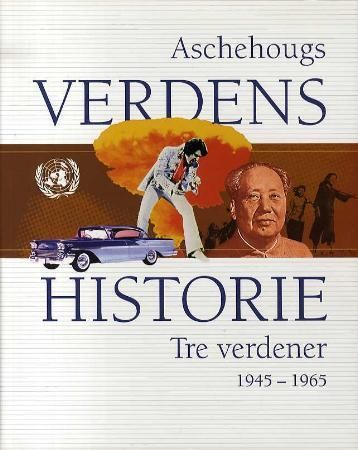 Forsidebilde av Aschehougs verdenshistorie. Bd. 14 : tre verdener : 1945-1965