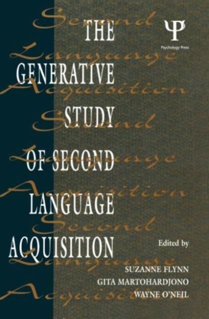 The Generative Study of Second Language Acquisition