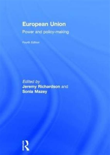 European Union : Power and policy-making