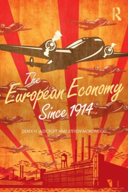 The European economy since 1914