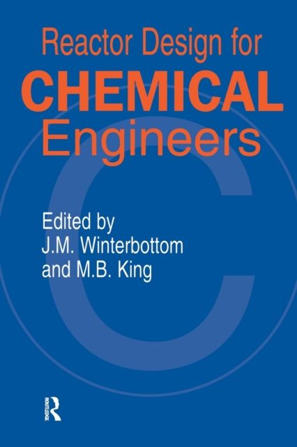 Reactor Design for Chemical Engineers