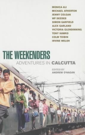 The Weekenders : Adventures in Calcutta