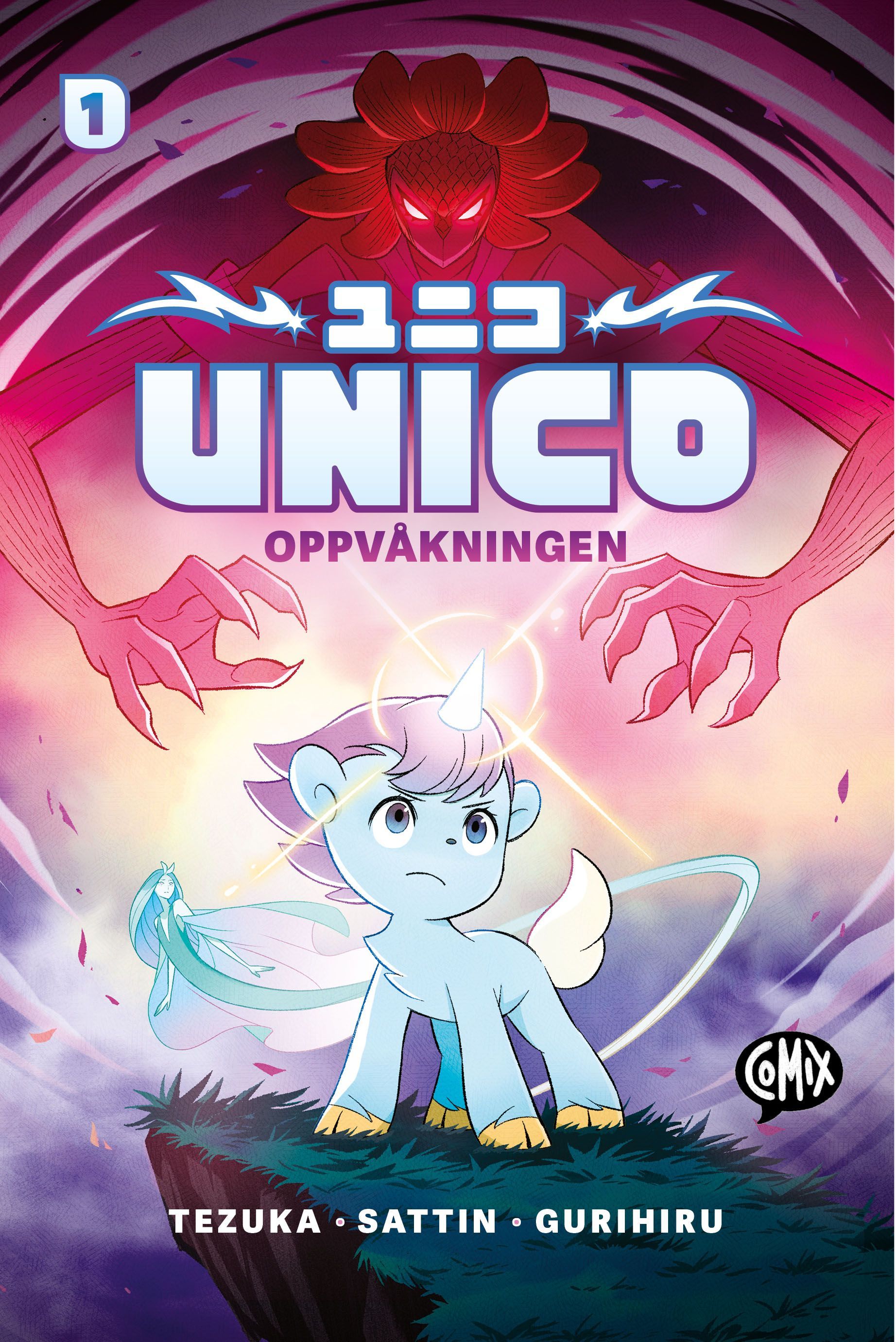 Unico. 1. Oppvåkningen