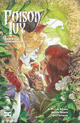 Poison Ivy. Vol. 2. Unethical consumption