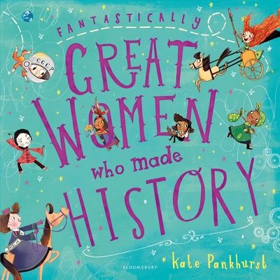 Fantastically great women who made history